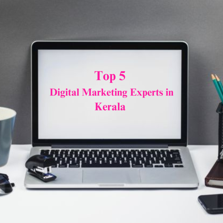 this image is about top 5 best digital marketing experts blog of the best digital marketing expert in calicut who provides the best seo and smm services in calicut